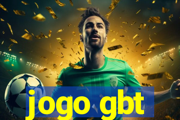 jogo gbt